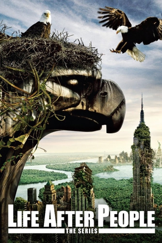 Жизнь после людей 3 сезон 3 серия [Смотреть Онлайн]